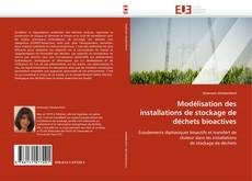 Buchcover von Modélisation des installations de stockage de déchets bioactives
