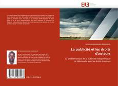 Bookcover of La publicité et les droits d'auteurs