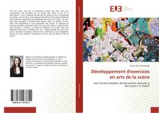 Bookcover of Développement d'exercices en arts de la scène
