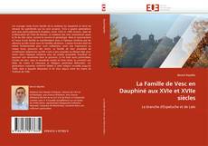 Capa do livro de La Famille de Vesc en Dauphiné aux XVIe et XVIIe siècles 