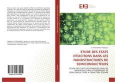 Capa do livro de ETUDE DES ETATS D'EXCITONS DANS LES NANOSTRUCTURES DE SEMICONDUCTEURS 