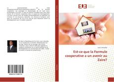 Capa do livro de Est-ce que la Formule cooperative a un avenir au Zaire? 