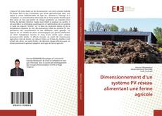 Buchcover von Dimensionnement d’un système PV-réseau alimentant une ferme agricole