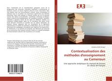 Bookcover of Contextualisation des méthodes d'enseignement au Cameroun