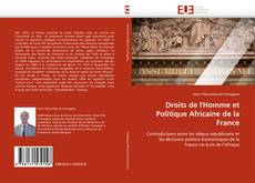 Couverture de Droits de l'Homme et Politique Africaine de la France