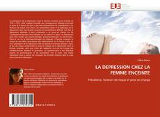 LA DEPRESSION CHEZ LA FEMME ENCEINTE的封面