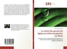 Capa do livro de La santé des personnes âgées en milieu hospitalier au Bénin 