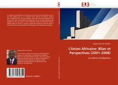 L'Union Africaine: Bilan et Perspectives (2001-2008)的封面