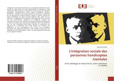 Bookcover of L'intégration sociale des personnes handicapées mentales