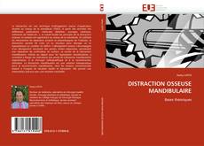 Capa do livro de DISTRACTION OSSEUSE MANDIBULAIRE 