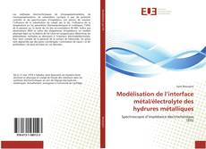 Capa do livro de Modélisation de l’interface métal/électrolyte des hydrures métalliques 