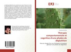 Buchcover von Thérapie comportementale et cognitive d’une phobie de déglutition