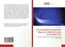 La convention de Montego Bay sur le droit de la mer et les Etats-Unis kitap kapağı