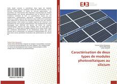 Portada del libro de Caractérisation de deux types de modules photovoltaiques au silicium