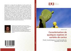 Copertina di Caractérisation de quelques espèces et variétés de cactus
