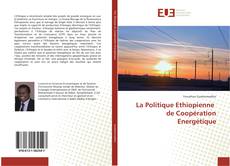 Bookcover of La Politique Ethiopienne de Coopération Energétique