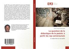 Buchcover von La question de la didactique de la poésie: à partir du rap camerounais