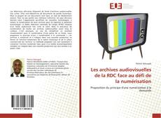 Portada del libro de Les archives audiovisuelles de la RDC face au défi de la numérisation