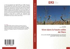 Bookcover of Vivre dans la haute vallée de l'Hers