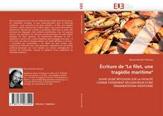 Bookcover of Écriture de "Le filet, une tragédie maritime"