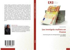 Buchcover von Les immigrés maliens en France