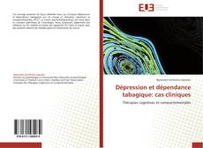 Dépression et dépendance tabagique: cas cliniques kitap kapağı