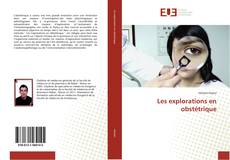Buchcover von Les explorations en obstétrique