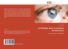 Buchcover von La biologie dans le système de Descartes