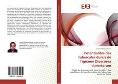 Buchcover von Potentialités des tubercules durcis de l'igname Dioscorea dumetorum