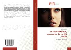 Bookcover of Le texte littéraire, expression du conflit social