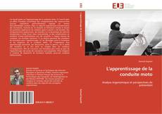 Bookcover of L'apprentissage de la conduite moto