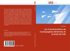 Buchcover von Les Concentrations de Coompagnies Aériennes et le Droit de l'UE