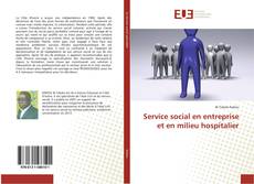 Portada del libro de Service social en entreprise et en milieu hospitalier