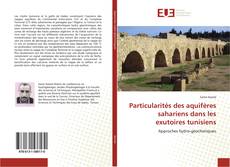Bookcover of Particularités des aquifères sahariens dans les exutoires tunisiens