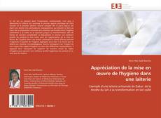 Bookcover of Appréciation de la mise en œuvre de l'hygiène dans une laiterie