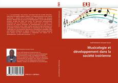 Portada del libro de Musicologie et développement dans la société ivoirienne