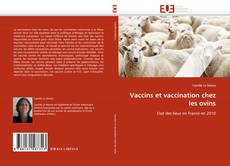 Bookcover of Vaccins et vaccination chez les ovins