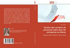 Bookcover of Gestion des carrières du personnel cadre dans les entreprises au Maroc
