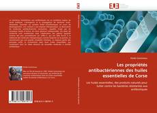 Capa do livro de Les propriétés antibactériennes des huiles essentielles de Corse 