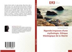 Capa do livro de Ngondo:impasses d'une mythologie. Ethique théologique de la liberté 