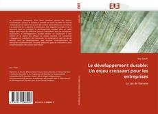 Buchcover von Le développement durable: Un enjeu croissant pour les entreprises