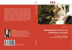 Buchcover von Métaphysique de l’Art et esthétiques du goût