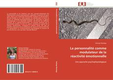 Bookcover of La personnalité comme modulateur de la réactivité émotionnelle