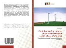 Copertina di Contribution à la mise en place d'un émulateur éolien à base d'une MCC