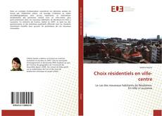Choix résidentiels en ville-centre kitap kapağı