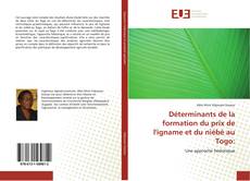 Bookcover of Déterminants de la formation du prix de l'igname et du niébé au Togo:
