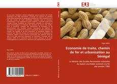 Buchcover von Economie de traite, chemin de fer et urbanisation au Sénégal