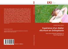 Expérience d'un Atelier d'Ecriture en Orthophonie的封面