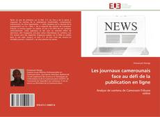 Capa do livro de Les journaux camerounais face au défi de la publication en ligne 
