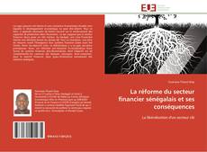 Capa do livro de La réforme du secteur financier sénégalais et ses conséquences 